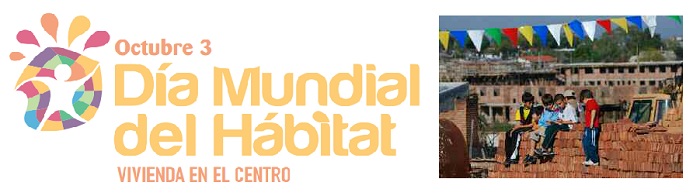 Día Mundial del Hábitat – 3 octubre