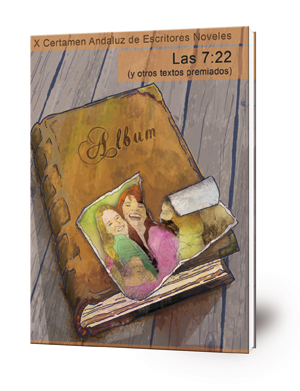 Las 7:22 y otros textos premiados