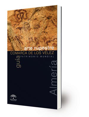 Arte rupestre en la comarca de los Vélez: guía
