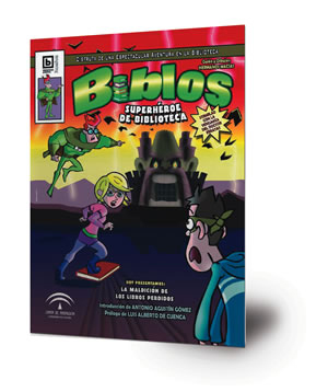 Biblos : superhéroe de biblioteca : la maldición de los libros perdidos [rústica]