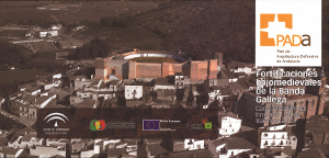 Fortificaciones bajomedievales de la Banda Gallega: caracterización del itinerario cultural transfronterizo