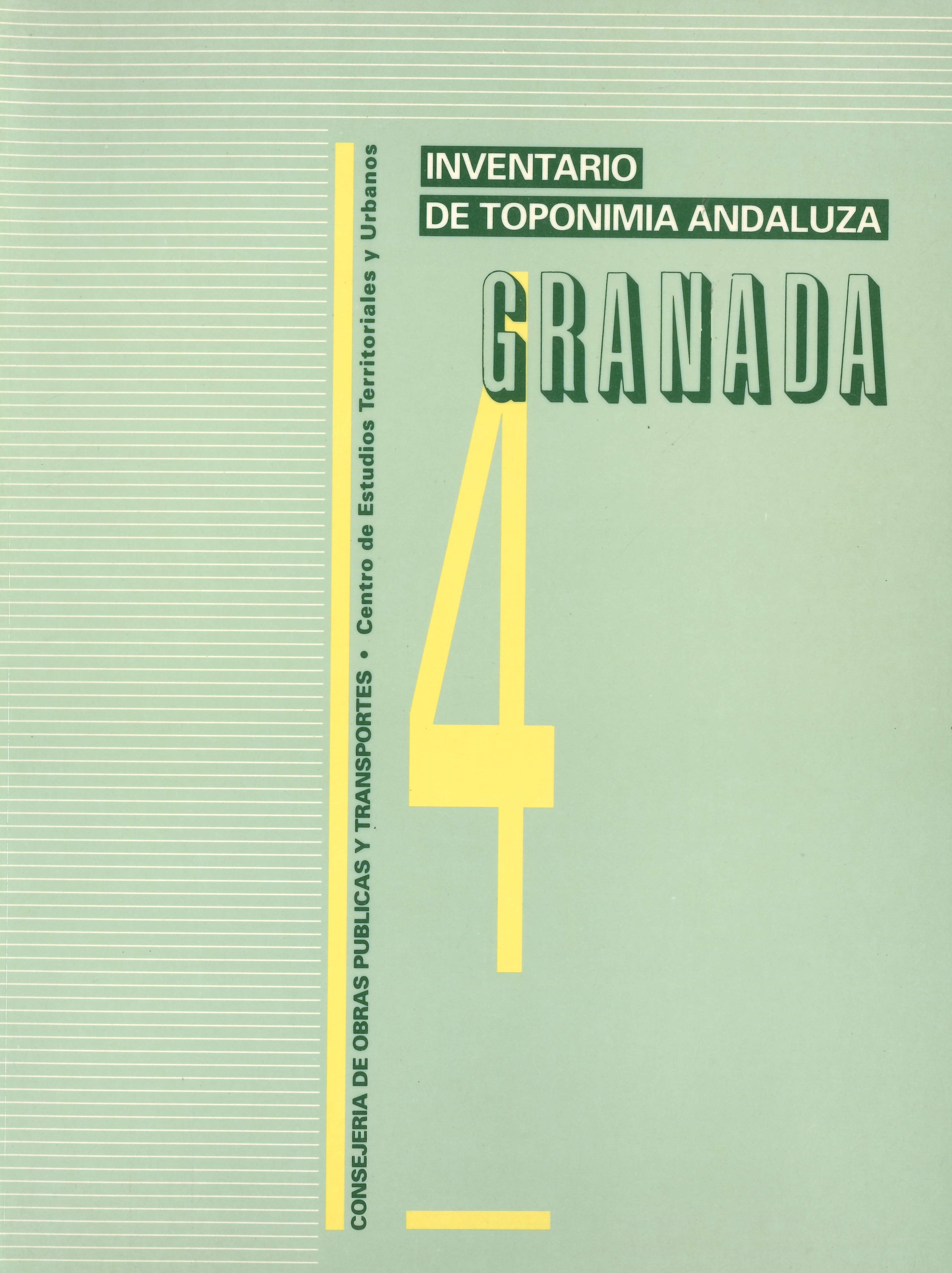 Imagen representativa de la publicación Inventario de toponimia andaluza. Tomo 4: Granada