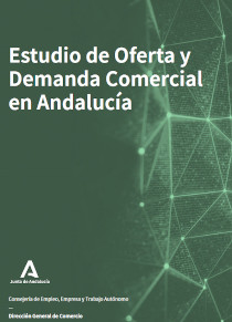 Portada. Estudio de Oferta y Demanda Comercial en Andalucía