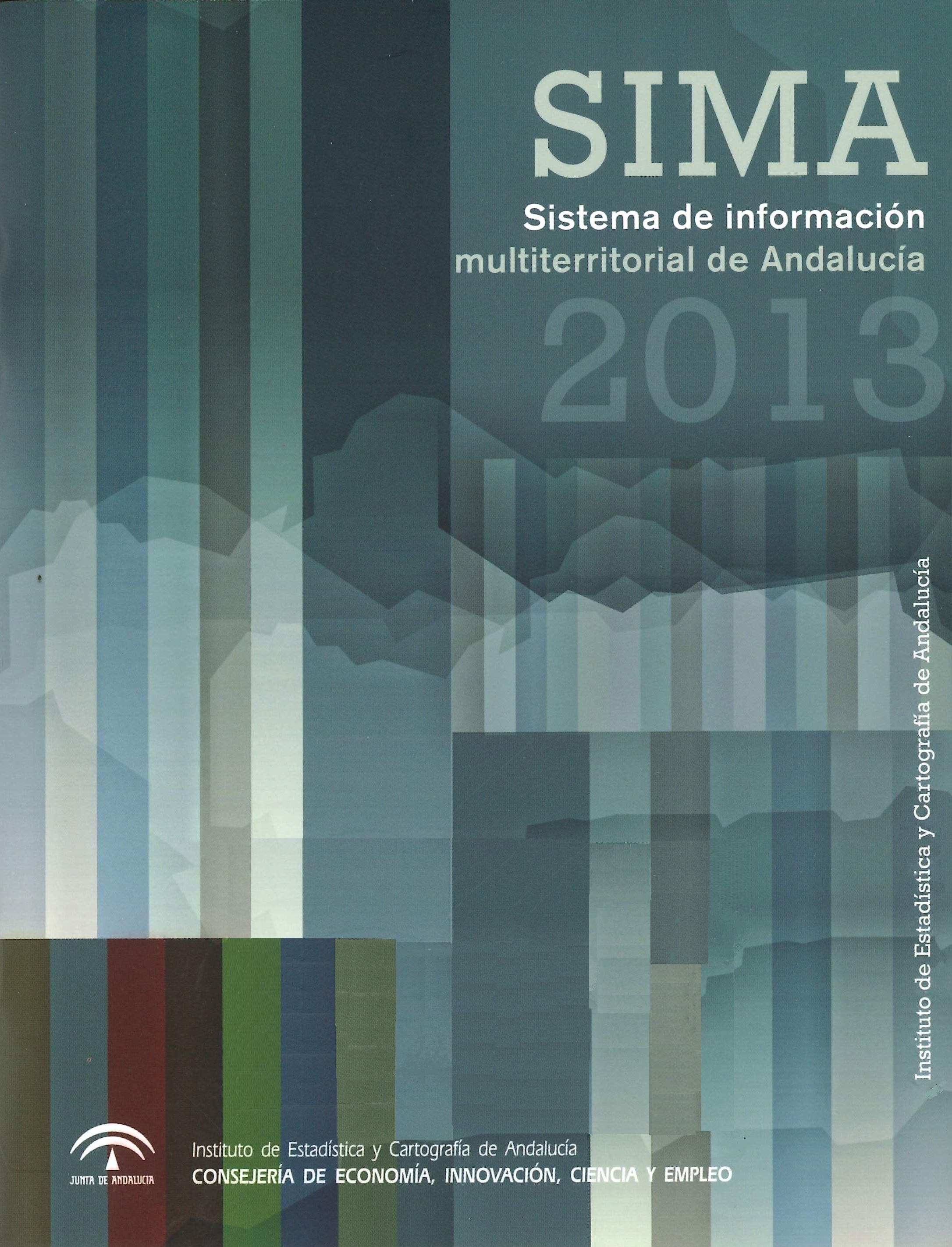 Imagen representativa de la publicación Sistema de Información Multiterritorial de Andalucía: SIMA 2013