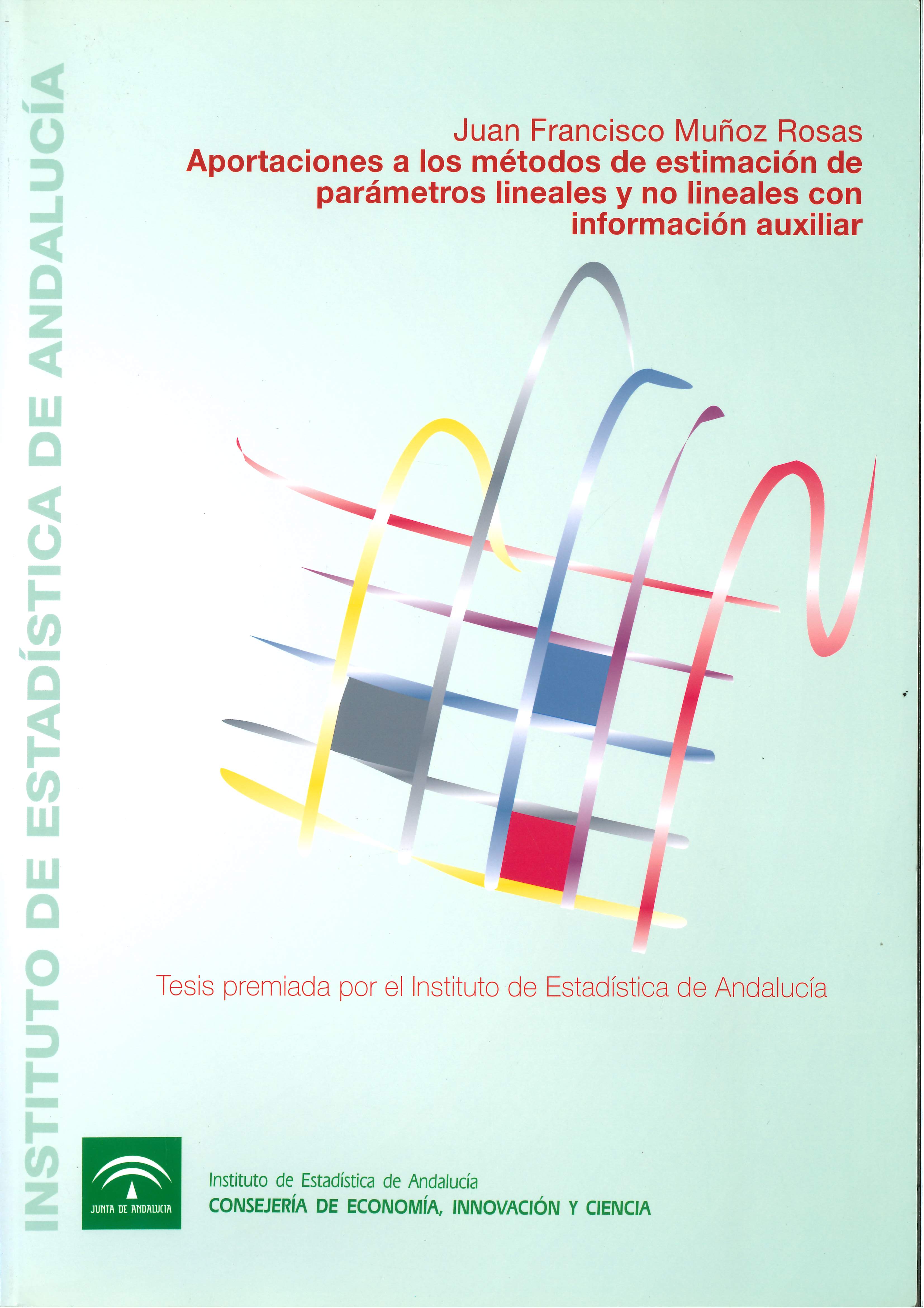 Imagen representativa de la publicación Aportaciones a los métodos de estimación de parámetros lineales y no lineales con información auxiliar