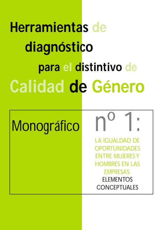 Herramientas de diagnóstico para el distintivo de calidad de género
