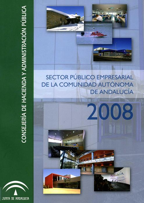 Sector público empresarial de la Comunidad Autónoma de Andalucía 2008