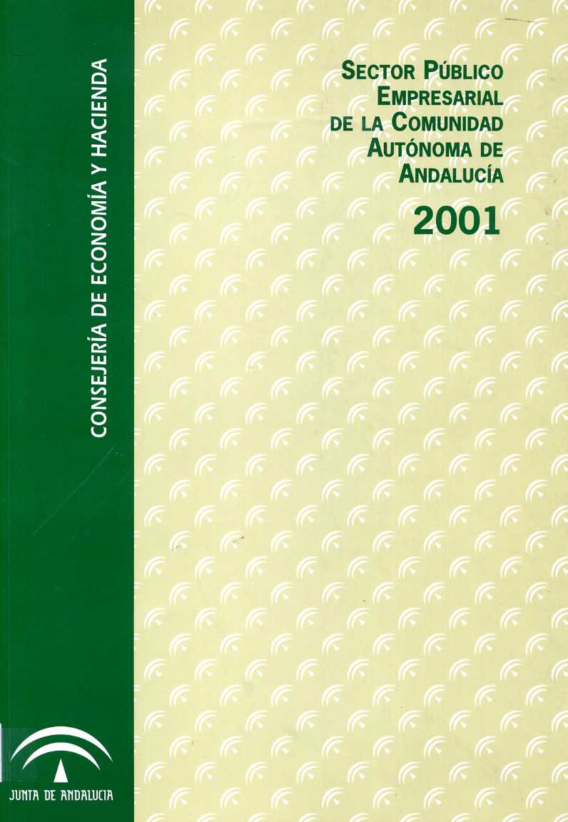 Sector Público Empresarial de la Comunidad Autónoma de Andalucía 2001