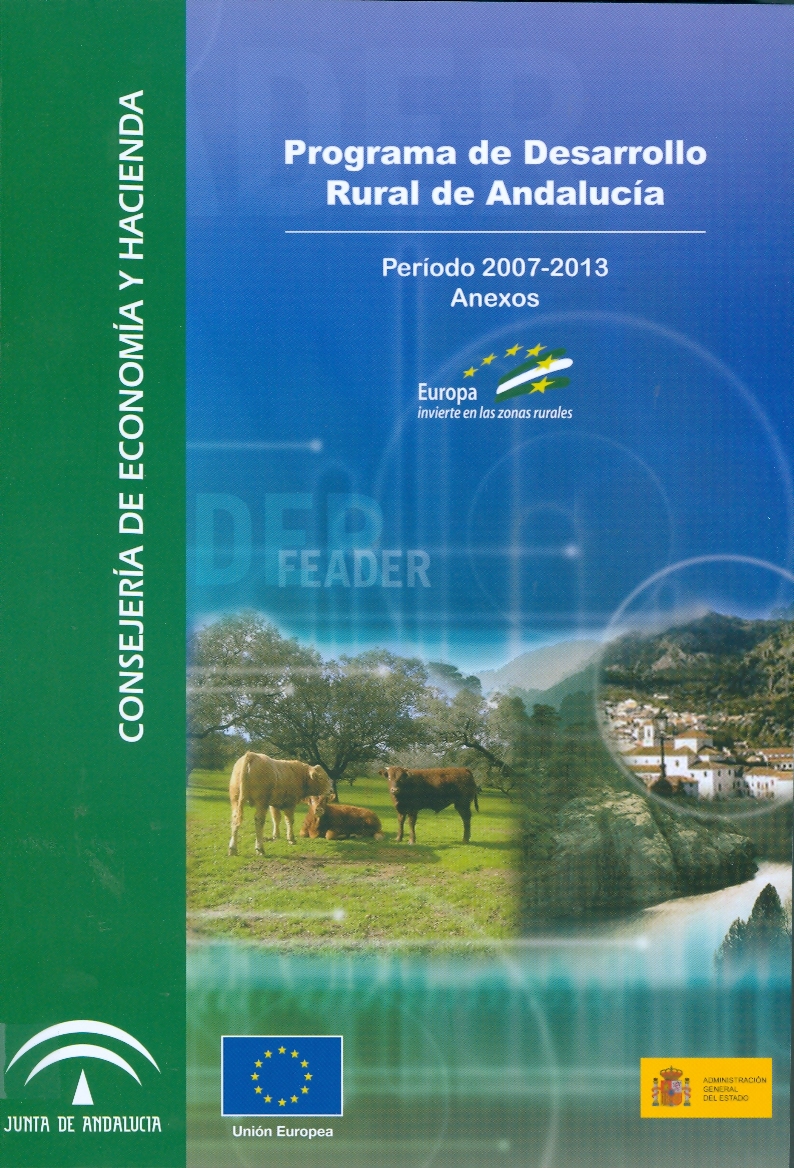 Programa de Desarrollo Rural de Andalucía: 2007-2013. Anexo
