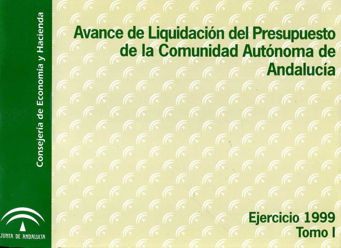 Avance de liquidación del Presupuesto - Andalucía - 1999