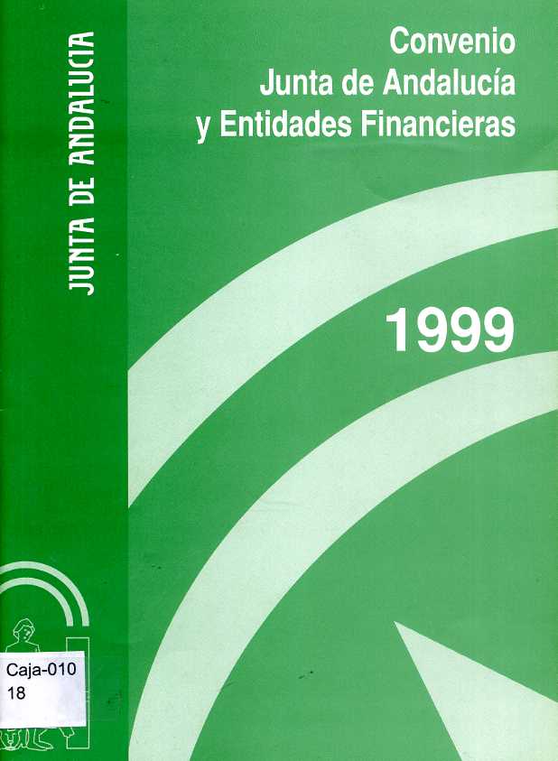 Convenio Junta de Andalucía y Entidades financieras 1999